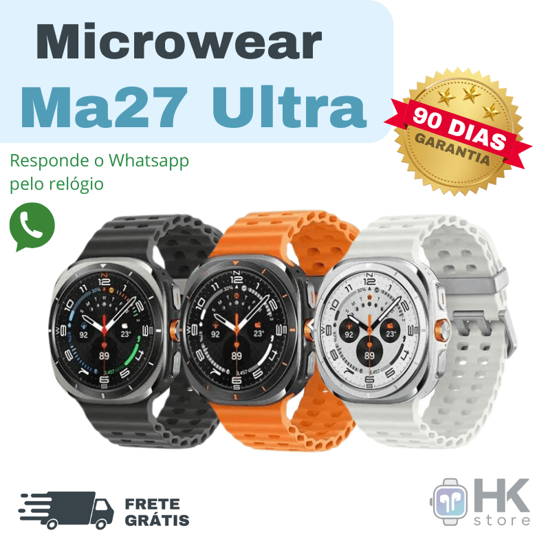 Microwear Ma27 Ultra - 100% APROVA D'ÁGUA (Responde Whatsapp)